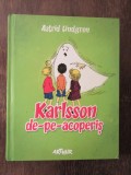 Karlsson de-pe-acoperis - Astrid Lindgren, 2014