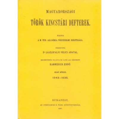 Magyarorsz&amp;aacute;gi t&amp;ouml;r&amp;ouml;k kincst&amp;aacute;ri defterek I-II. - Kammerer Ernő foto