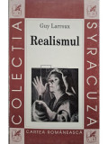 Guy Larroux - Realismul (editia 1998)