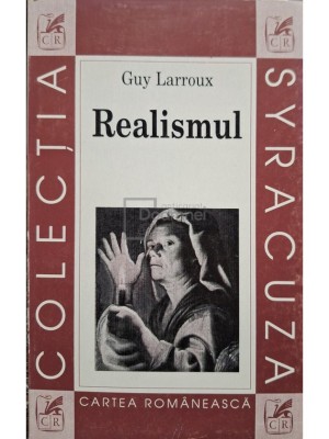 Guy Larroux - Realismul (Editia: 1998) foto