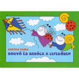 Bogy&oacute; &eacute;s Bab&oacute;ca a levegőben - A pap&iacute;rs&aacute;rk&aacute;ny, Boszork&aacute;nyok - Bartos Erika