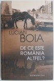 De ce este Romania altfel? - Lucian Boia