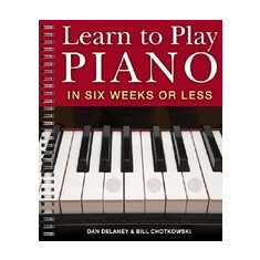 Learn to Play Piano in Six Weeks or Less