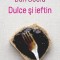 Dulce si ieftin - Dan Sociu