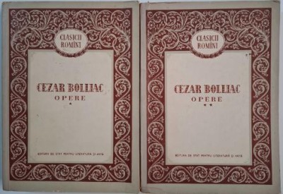 Opere (2 volume) &amp;ndash; Cezar Bolliac foto