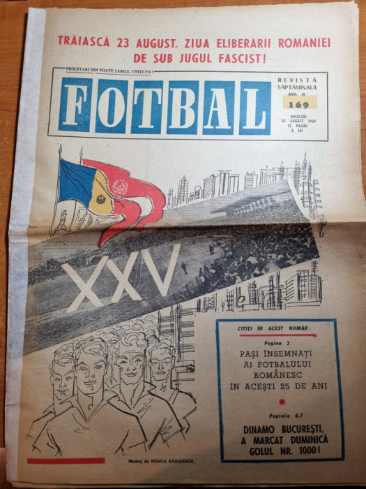 fotbal 20 august 1969-art. dobrin,dumitrache,dinamo golul cu nr. 1000