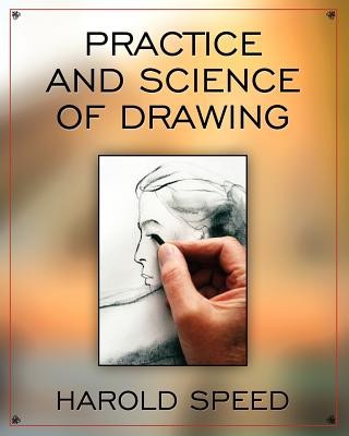 The Practice and Science of Drawing foto