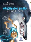 Urecheatul sașiu și lupul sur - Paperback brosat - Simona Epure - Didactica Publishing House