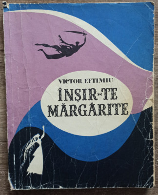 Insir-te margarite - Victor Eftimiu// ilustratii Jules Perahim foto