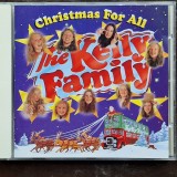 The Kelly Family &lrm;&ndash; Christmas For All NM / NM cd muzica pop Kel-Life Europa 1996