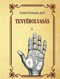 Teny&eacute;rolvas&aacute;s - I. k&ouml;tet - Saint-Germain gr&oacute;f