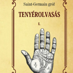 Tenyérolvasás - I. kötet - Saint-Germain gróf