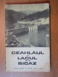 CEAHLAUL SI LACUL DE LA BICAZ.GHID TURISTIC EDITIA A 2-A