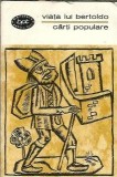 Viata lui Bertoldo Carti Populare Editura Literara Biblioteca pentru Toti 1968 Coperta Cartonata Editie Veche