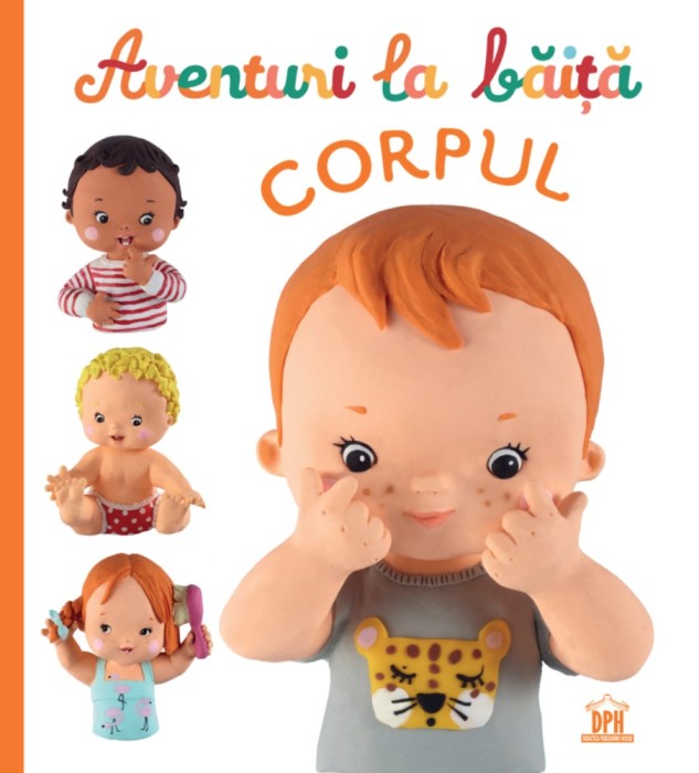 Aventuri La Baita - Corpul, Emilie Beaumont, Nathalie Belineau - Editura DPH