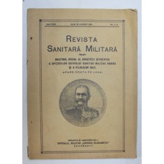 REVISTA SANITARA MILITARA , ANUL XXX , NO. 7 - 8 , IULIE SI AUGUST , 1931