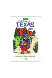 Furturi &icirc;n Texas (Vol. 1) - Paperback brosat - Robert Quackenbush - Pandora M