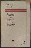 Cumpara ieftin NORA IUGA - INIMA CA UN PUMN DE BOXEUR (VERSURI) [prima editie, 1982 / DEDICATIE-AUTOGRAF]