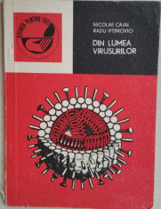 NICOLAE CAJAL RADU IFTIMOVICI - DIN LUMEA VIRUSURILOR {1976} foto