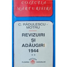 Colecția Mărturisiri, C. Rădulescu Motru, Revizuiri și adăugiri, 1944 - 1946- 1947 - 1948 - 1950 și 1952, 5 volume