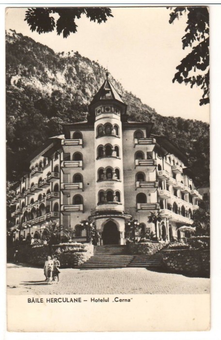 CPI B13765 CARTE POSTALA - BAILE HERCULANE. HOTELUL CERNA, RPR