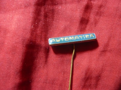 Insigna Romania - Automatica , metal si email , l=2,5cm foto