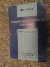 Economia Romaniei (1859-1939) Fapte, Legi, Idei - Gh. Iacob ,535678 foto