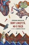 Sunt linistita, mi-e frica - Stefania Mihalache - Paralela 45