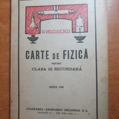 manual de fizica pentru clasa a 3-a secudara - din anul 1944