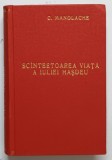 SCANTEETOAREA VIATA A IULIEI HASDEU de C. MANOLACHE , 1939 *EXEMPLAR RELEGAT