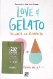 LOVE AND GELATO. VACANTA LA FLORENTA-JENNA EVANS WELCH-355906
