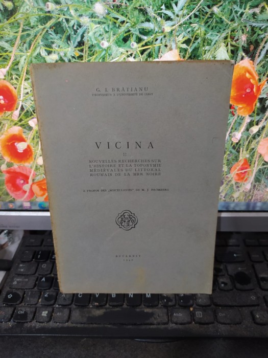 G. I. Brătianu, Vicina II, nouvelles recherches... București 1940 083