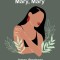 Mary, Mary