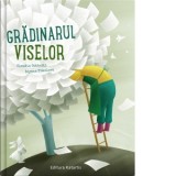 Gradinarul viselor - Claudio Gobbetti, Diyana Nikolova, Patricia Radulescu