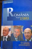 STAN STOICA - ROMANIA DUPA 1989. O ISTORIE CRONOLOGICA