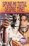 Spune-mi Totul Despre Tine - F.M. Busby, FF Press, 1994, Roman, Beletristica, 308 pagini