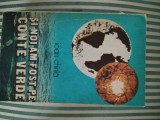 Ioan Chirila Si noi am fost pe Conte verde, editie princeps, bogat ilustrata, 1983, Alta editura