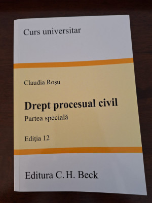 Drept procesual civil. Partea speciala. Ed. 12 foto