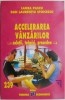 Accelerarea vanzarilor. Solutii, tehnici, procedee &ndash; Laura Pascu, Dan Laurentiu Stoicescu