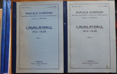 Cadrilaterul , 1913 - 1938 , Cernauti , 1938 , 2 volume , Cadrilater , Dobrogea foto
