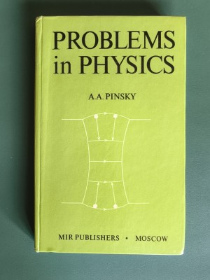 Problems in Physics - A. A. Pinsky, 1980 / R5P4S foto