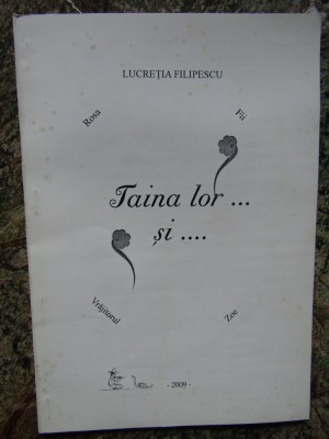 Taina lor si altele... Lucretia Filipescu foto