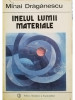 Mihai Drăgănescu - Inelul lumii materiale (editia 1989)