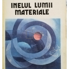 Mihai Drăgănescu - Inelul lumii materiale (editia 1989)