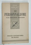 LE PERSONNALISME par EMANUEL MOUNIER , 1950
