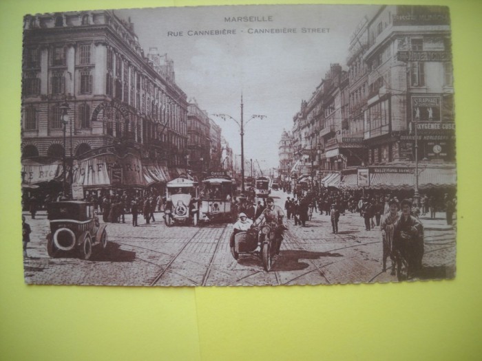 HOPCT 511 C - STRADA CANNEBIERE -MARSEILLE/ MARSILIA -SCENA STRADALA DE EPOCA-FRANTA -EUROPA --NECIRCULATA
