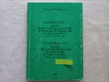 Cumpara ieftin NORMATIV PENTRU PROIECTAREA SI EXECUTAREA SISTEMELOR DE ALIMENTARE CU GAZE NATUR