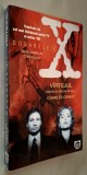 Dosarele X. VARTEJUL/VIRTEJUL. Adevarul e dincolo de noi - Charles Grant, Editura RAO, 1996, STARE FB!!! ISBN 973 576 111 4