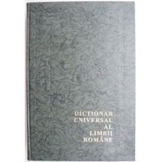 Dictionar universal al limbii romane, vol. II. Vocabular general (A-D) &ndash; Lazar Saineanu