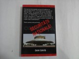 SECURITATE NATIONALA - DAN DAVIS